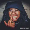 Dréya Mac - BAG - Single